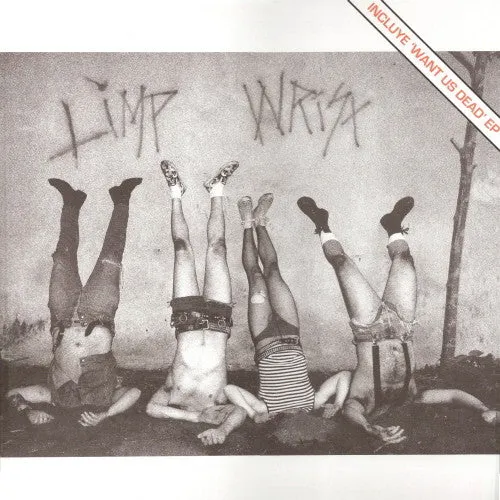 Limp Wrist "Want Us Dead" LP