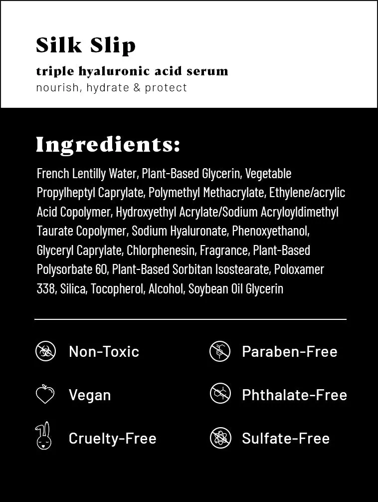 Silk Slip - Face & Body HA Serum