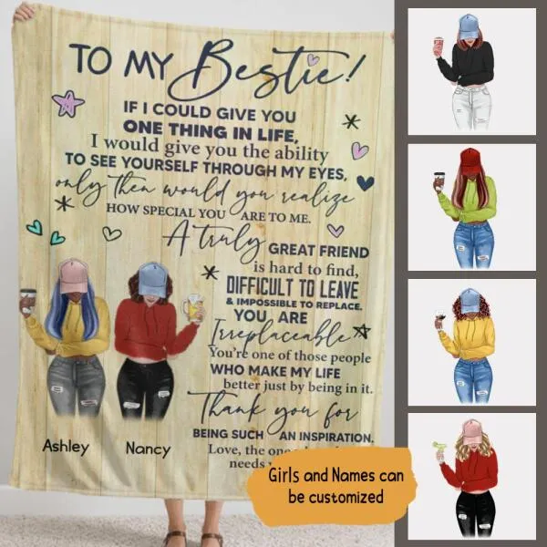 To My Bestie Standing Wood Texture Personalized Fleece Blanket - Girls and Names can be customized